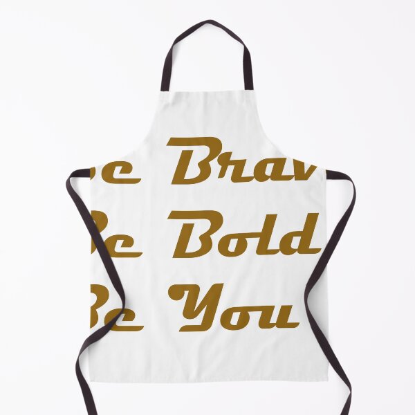 Item preview, Be Brave Be Bold designed and sold by Umar Zahid.