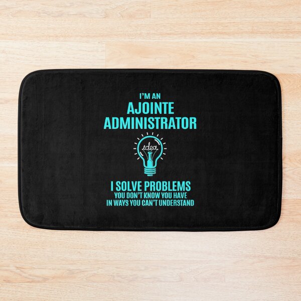 Artikelvorschau, Ajointe Administrator T-Shirt - Ajointe Administrator Ich löse Probleme Geschenkartikel Tee entworfen und verkauft von elviakenni.