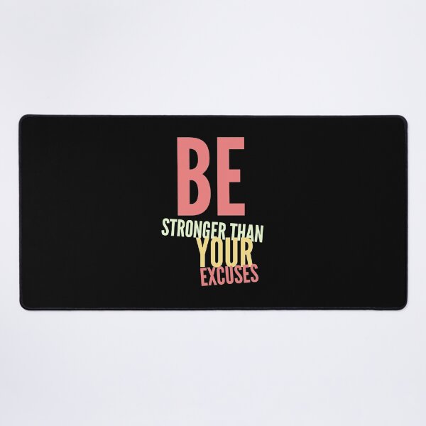 Item preview, Be Stronger than Your Excuses (6/16) designed and sold by Fit & Fun Gallery.