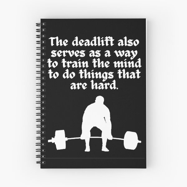 Item preview, The deadlift also serves as a way to train the mind designed and sold by BlueThrow.