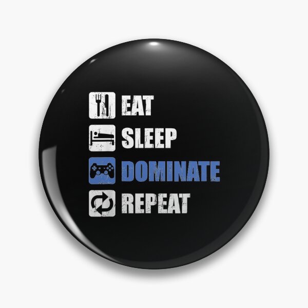 Item preview, Eat Sleep Dominate Repeat Funny Gamer Saying designed and sold by SweetbeStore.