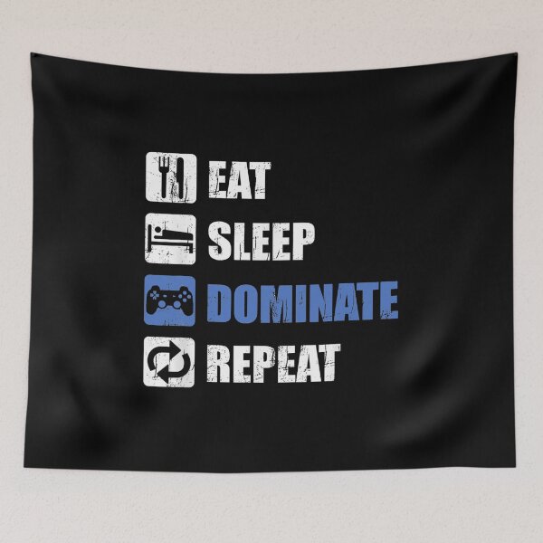 Item preview, Eat Sleep Dominate Repeat Funny Gamer Saying designed and sold by SweetbeStore.