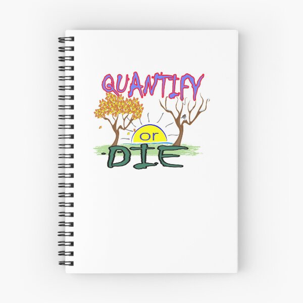 Item preview, Quantify Or Die Alive And Dead Tree designed and sold by uta917.