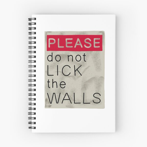 Item preview, Please Do Not Lick The Walls designed and sold by 36wizardsocks.