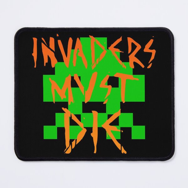 Item preview, INVADERS MUST DIE I designed and sold by Minuik.