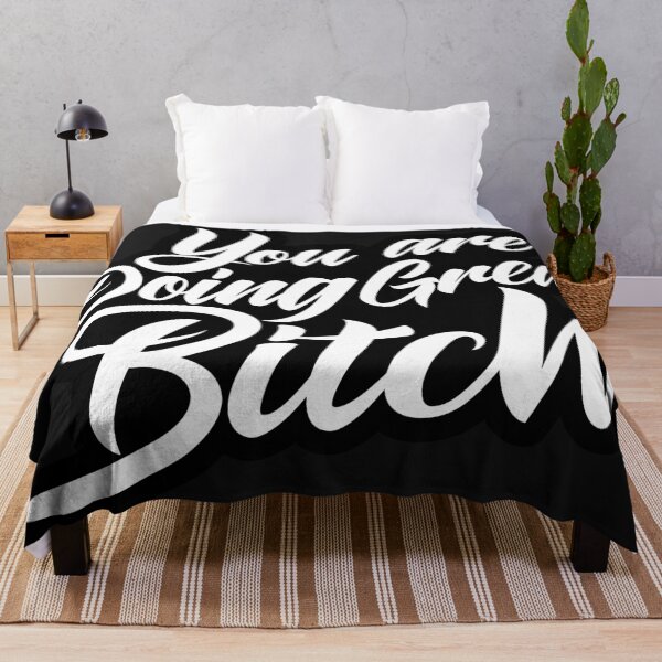 Item preview, You Are Doing Great Bitch, funny quotes, Typo, typography, motivation quotes designed and sold by creativitygood.