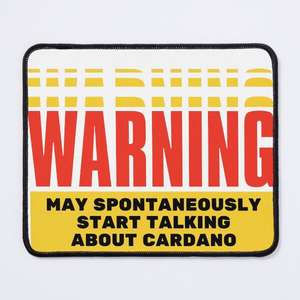 Item preview, warning may spontaneously start talking about cardano designed and sold by syeda noon.