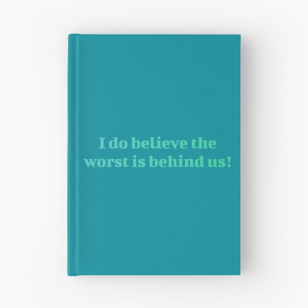 Item preview, The Worst Is Behind Us! designed and sold by inkset.