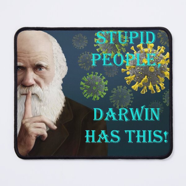 Item preview,  Rona & Stupid People -  Darwin has this! designed and sold by Kestrelle.