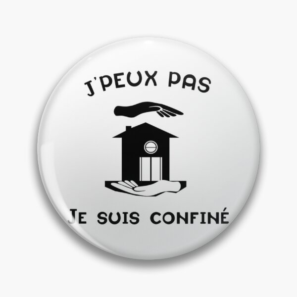 Item preview, Jpeux Pas Je Suis Confine j'peux pas je suis confiné designed and sold by PeishaKseyy.
