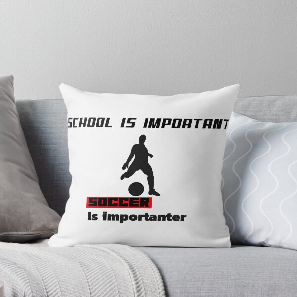 Item preview, School is important - soccer is importanter designed and sold by Dvzshirts.