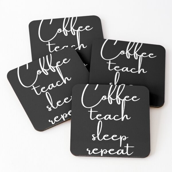 Item preview, Coffee Teach Sleep Repeat, Teacher Saying Teacher Quote T-Shirt designed and sold by spolayastore.