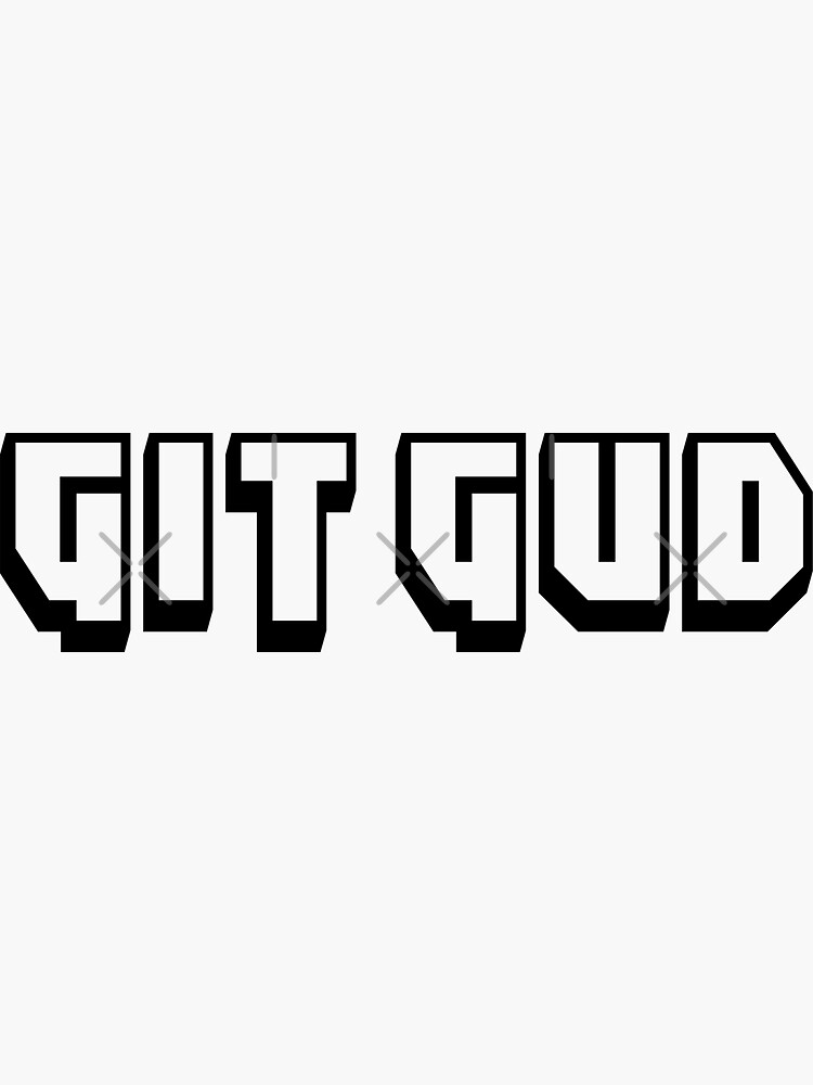 Gitgud Stickers for Sale