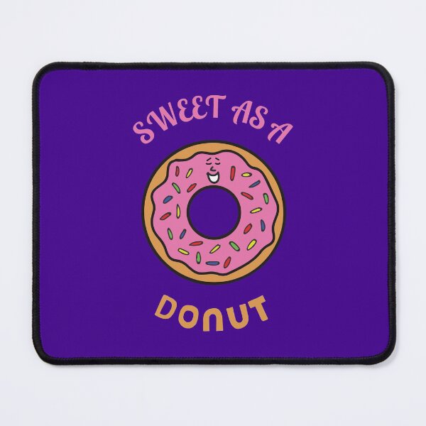 Item preview, Sweet As A Donut designed and sold by Sketchypenface.