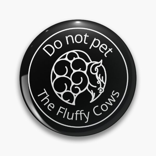 Item preview, Do not pet the fluffy cows designed and sold by PhatSanthaphan.
