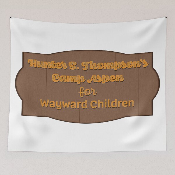 Item preview, Hunter S Thompson's Camp Aspen for Wayward Children designed and sold by Matt to the Value of K.