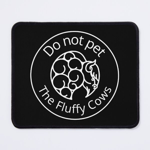 Item preview, Do not pet the fluffy cows designed and sold by PhatSanthaphan.