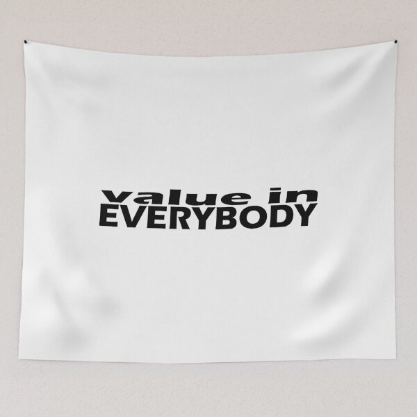 Item preview, VALUE IN EVERYBODY designed and sold by DomGDesign.