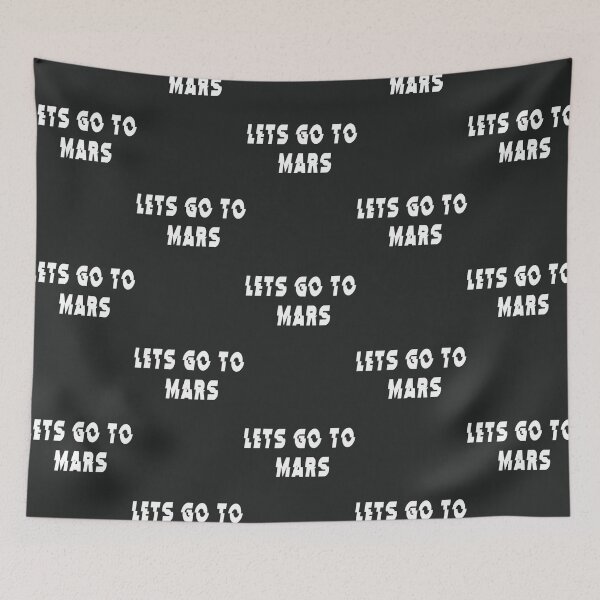 Item preview, Lets go to Mars designed and sold by CharlesPeterfs.