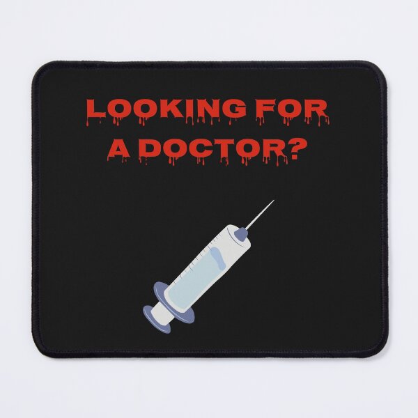 Item preview, Looking for a Doctor Funny Merch Gift designed and sold by Mint Magic.
