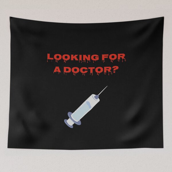 Item preview, Looking for a Doctor Funny Merch Gift designed and sold by Mint Magic.