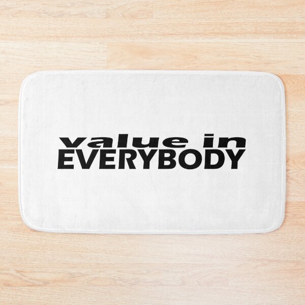 Item preview, VALUE IN EVERYBODY designed and sold by DomGDesign.