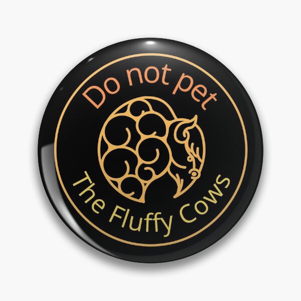 Item preview, Do not pet the fluffy cows designed and sold by PhatSanthaphan.