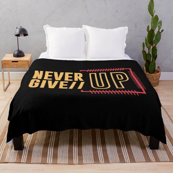 Item preview, Never give up designed and sold by PODapparel.