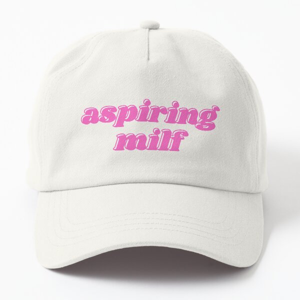 Aspiring milf Dad Hat