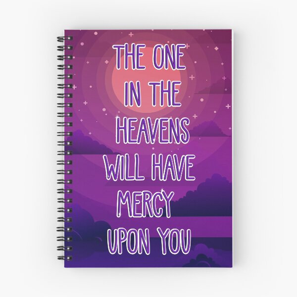 Item preview, The ONE In The Heavens Will Have Mercy Upon You designed and sold by spaceopy.