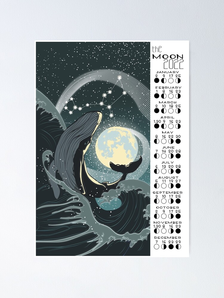 Moon Calendar 2022 / Lunar Calendar 2022 / Est / Moon Phase Calendar / Astrology Calendar / Christmas Calendar / Whale Moon Spirit Art Poster" Poster By Galleryartfield | Redbubble