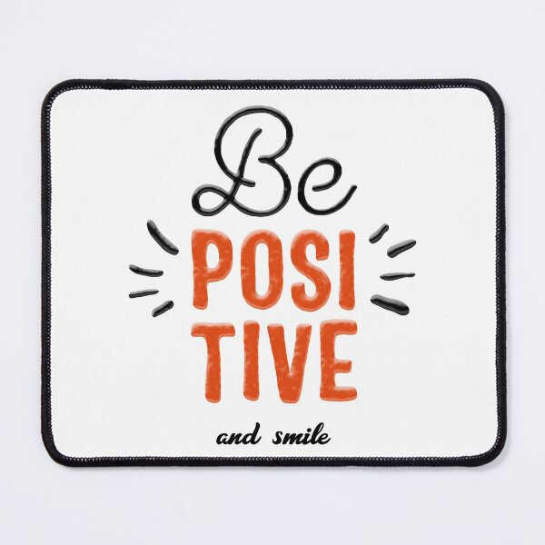 Item preview, Be Positive And Smile designed and sold by YOYOCollection.