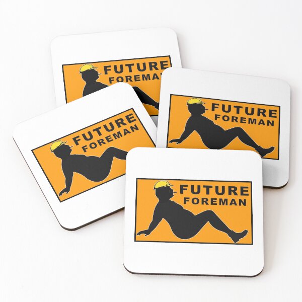 Item preview, Future Foreman designed and sold by PaualBarber.