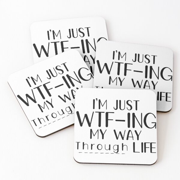 Item preview, I'm Just WTF-ing My Way Through Life designed and sold by miraipa.