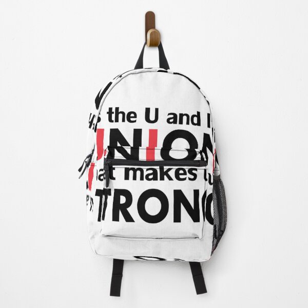 Item preview, It's The Work Union That Makes Us Strong designed and sold by PaualBarber.