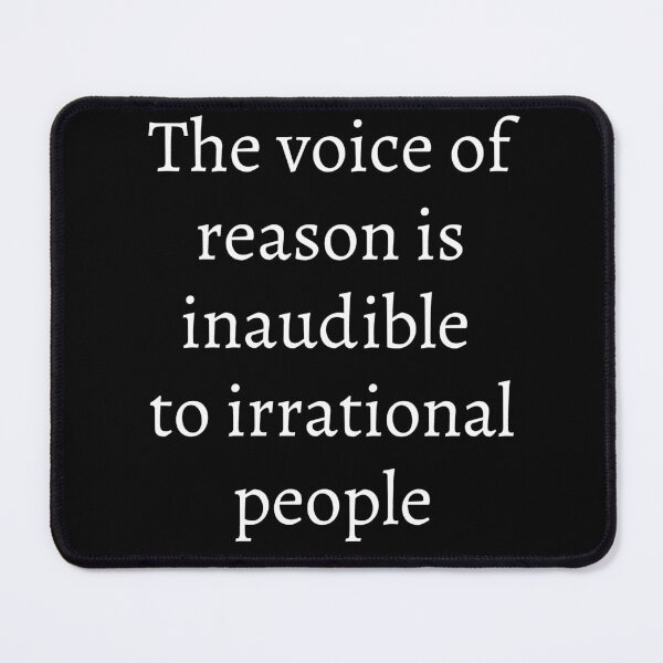 Item preview, Voice of reason - Inaudible to irrational people designed and sold by For the love of Pixels.