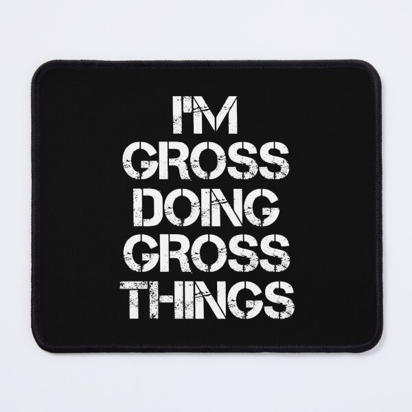 Item preview, Gross Name T Shirt - I'm Gross Doing Gross Things Name Gift Item Tee designed and sold by hautalachante.