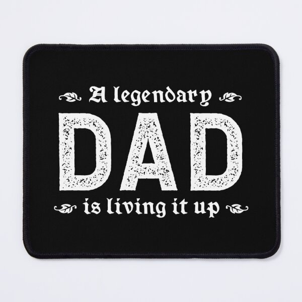 Item preview, A Legendary Dad Is Living It Up designed and sold by TimespunThreads.