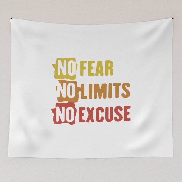 Item preview, No fear No Limits No Excuses designed and sold by AlaynaParker99.