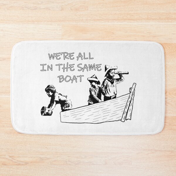 Item preview, Banksy We're all in the Same Boat The Great British Staycation designed and sold by ThatMerchStore.