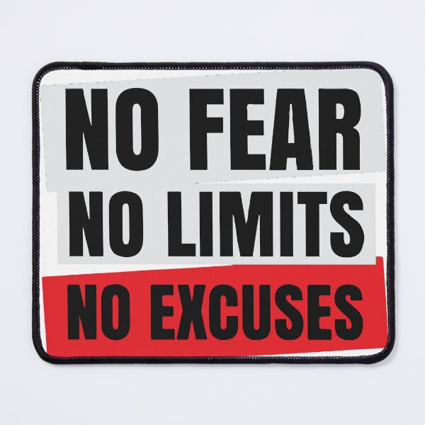 Item preview, No fear No Limits No Excuses designed and sold by AlaynaParker99.