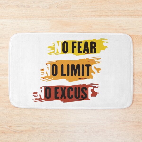 Item preview, No fear No Limits No Excuses designed and sold by AlaynaParker99.