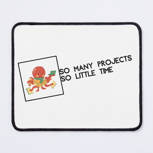 Item preview, So many projects, so little time - English designed and sold by Génération Ecriture.