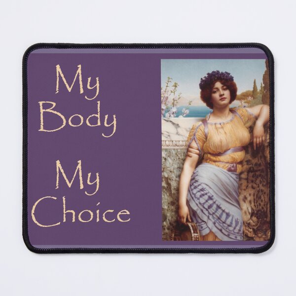 Item preview, My body my choice designed and sold by ARTESPIRAL CREATIONS.