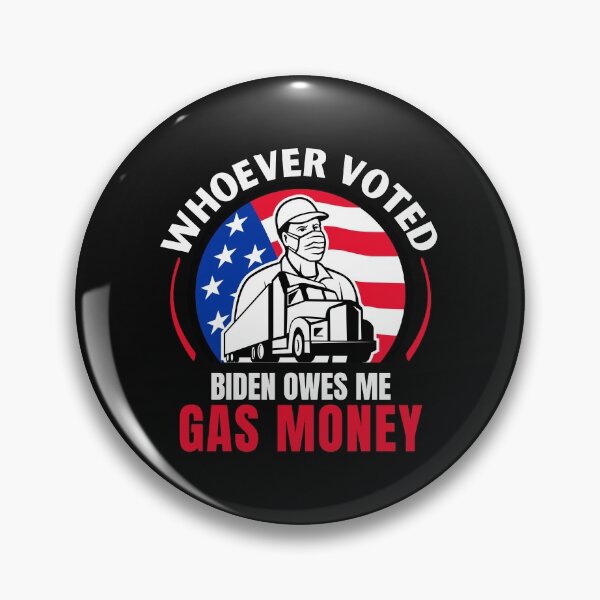 Item preview, Whoever Voted Biden Owes Me Gas Money  designed and sold by SweetbeStore.