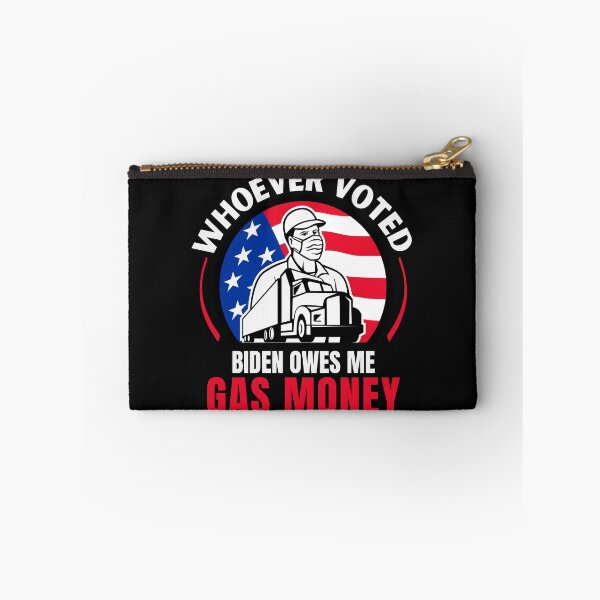 Item preview, Whoever Voted Biden Owes Me Gas Money  designed and sold by SweetbeStore.