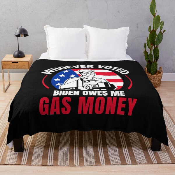 Item preview, Whoever Voted Biden Owes Me Gas Money  designed and sold by SweetbeStore.