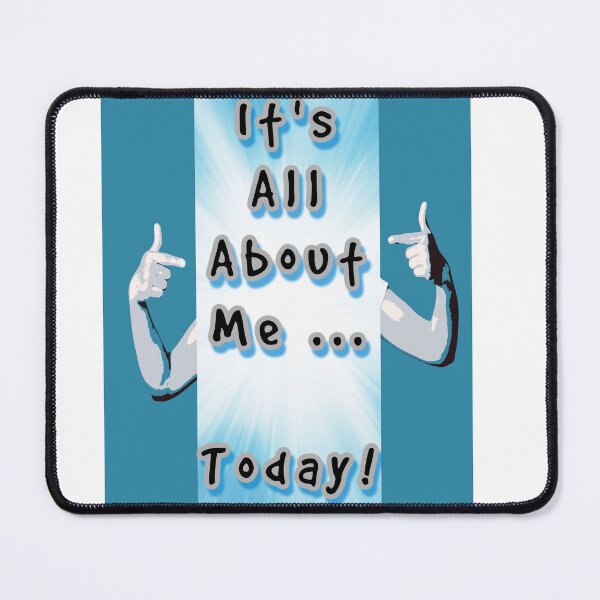 Item preview, It's all about me ... today ! designed and sold by Studiopanda.