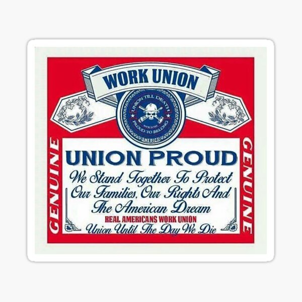 Union Proud - Genuine Sticker
