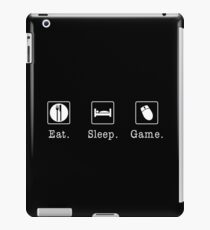 Eat. Sleep. Game. - PC iPad Case/Skin